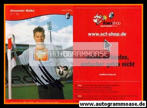 Autogramm Fussball | SC Freiburg | 2005 | Alexander WALKE
