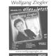 Autogramm Schlager | Wolfgang ZIEGLER | 2008 "Alles...