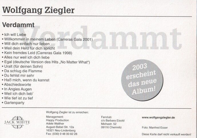 Autogramm Schlager | Wolfgang ZIEGLER | 2003 "Verdammt" (Portrait Color White)