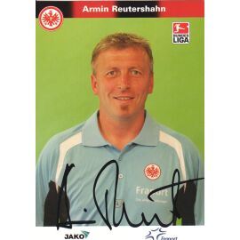 Autogramm Fussball | Eintracht Frankfurt | 2006 | Armin REUTERSHAHN