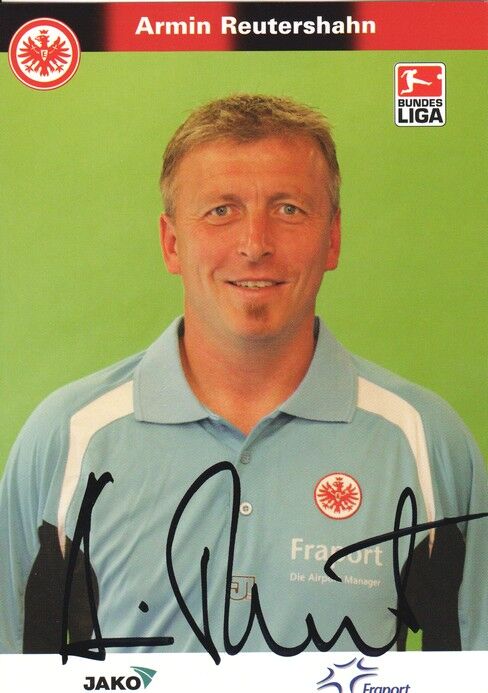 Autogramm Fussball | Eintracht Frankfurt | 2006 | Armin REUTERSHAHN