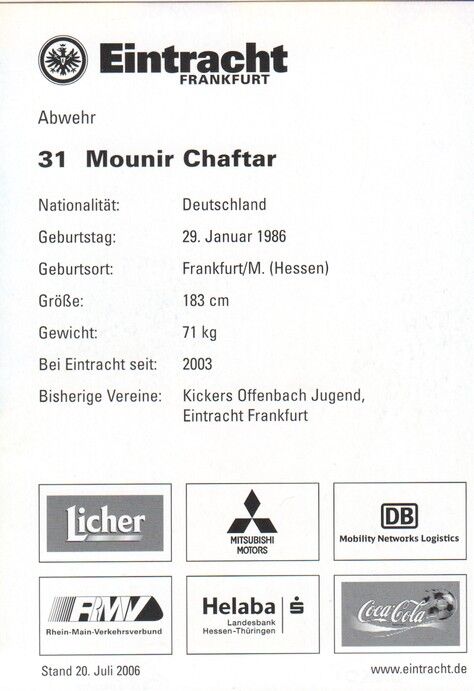 Autogramm Fussball | Eintracht Frankfurt | 2006 | Mounir CHAFTAR