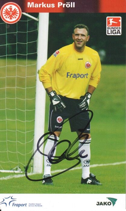 Autogramm Fussball | Eintracht Frankfurt | 2003 | Markus PRÖLL