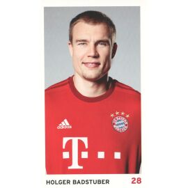 Autogramm Fussball | FC Bayern München | 2015 Druck | Holger BADSTUBER