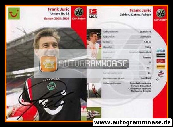 Autogramm Fussball | Hannover 96 | 2005 | Frank JURIC