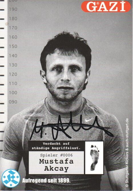 Autogramm Fussball | Stuttgarter Kickers | 2007 | Mustafa AKCAY