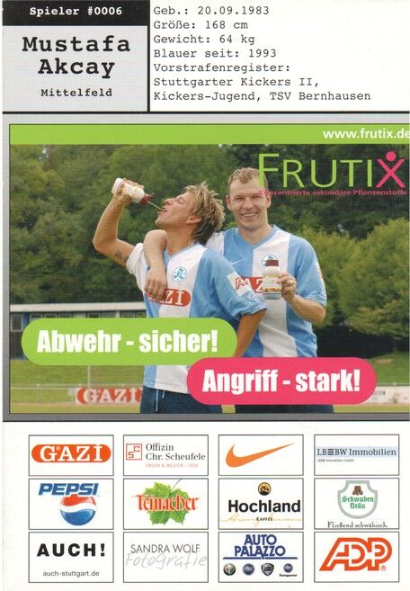 Autogramm Fussball | Stuttgarter Kickers | 2007 | Mustafa AKCAY