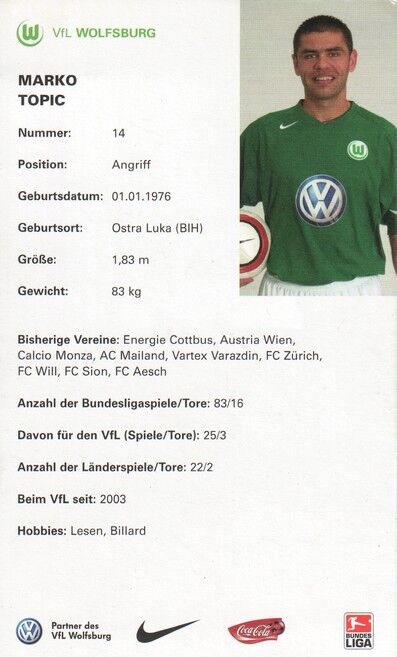 Autogramm Fussball | VfL Wolfsburg | 2004 | Marko TOPIC