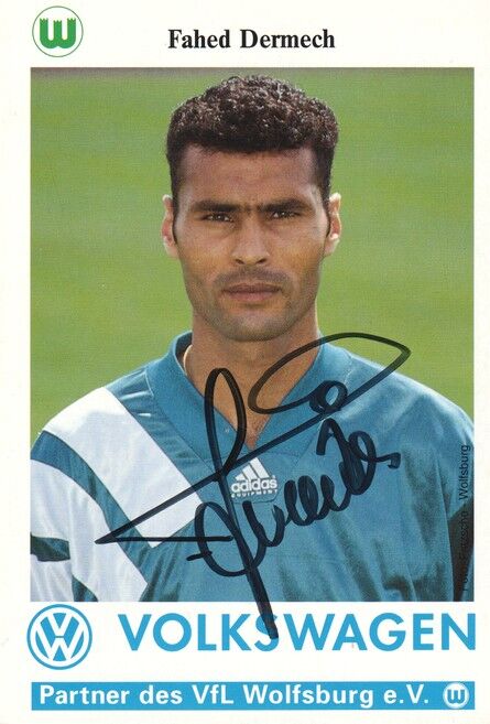 Autogramm Fussball | VfL Wolfsburg | 1993 | Fahed DERMECH