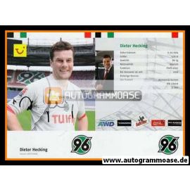 Autogramm Fussball | Hannover 96 | 2007 | Dieter HECKING