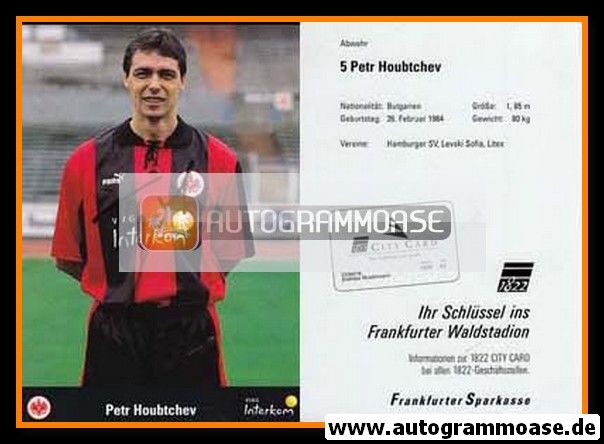 Autogramm Fussball | Eintracht Frankfurt | 1999 | Petr HOUBTCHEV