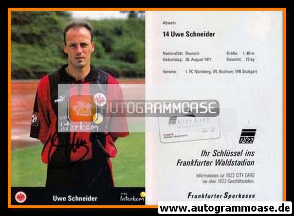 Autogramm Fussball | Eintracht Frankfurt | 1999 | Uwe SCHNEIDER