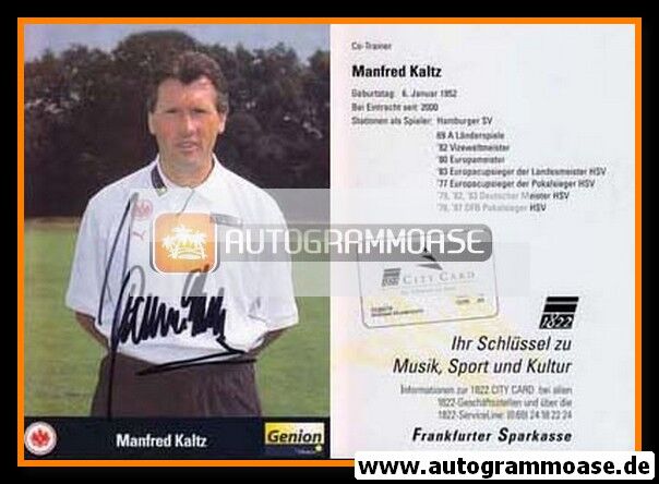 Autogramm Fussball | Eintracht Frankfurt | 2000 | Manfred KALTZ