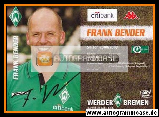 Autogramm Fussball | SV Werder Bremen | 2008 | Frank BENDER