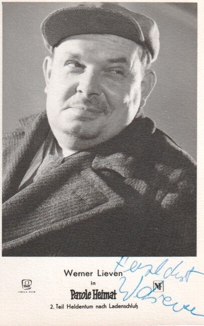 Autogramm Film | Werner LIEVEN | 1955 "Parole Heimat" (Portrait SW Omega)