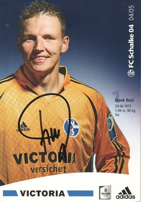 Autogramm Fussball | FC Schalke 04 | 2004 | Frank ROST