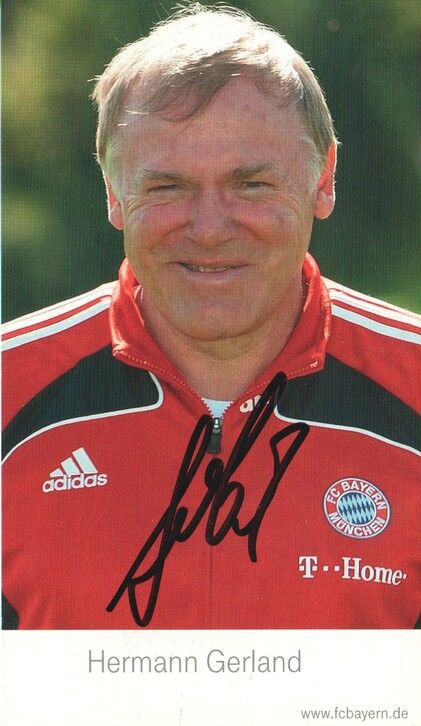 Autogramm Fussball | FC Bayern München | 2007 | Hermann GERLAND