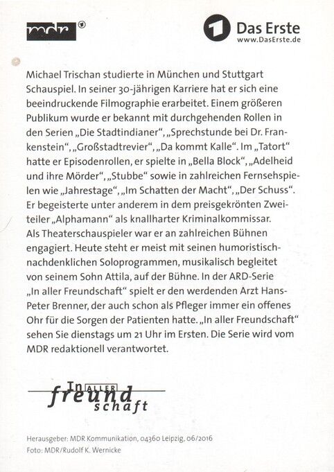 Autogramm TV | ARD | Michael TRISCHAN | 2016 "In Aller Freundschaft" (Portrait Color Wernicke)