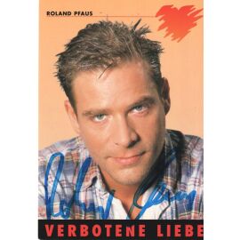 Autogramm TV | ARD | Roland PFAUS | 1990er "Verbotene Liebe" (Portrait Color Dicks)