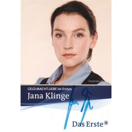 Autogramm TV | ARD | Jana KLINGE | 2009 "Geld.Macht.Liebe" (Portrait Color Jander)