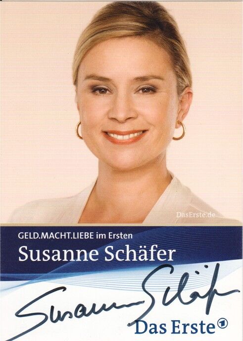 Autogramm TV | ARD | Susanne SCHÄFER | 2009 "Geld.Macht.Liebe" (Portrait Color Jander)