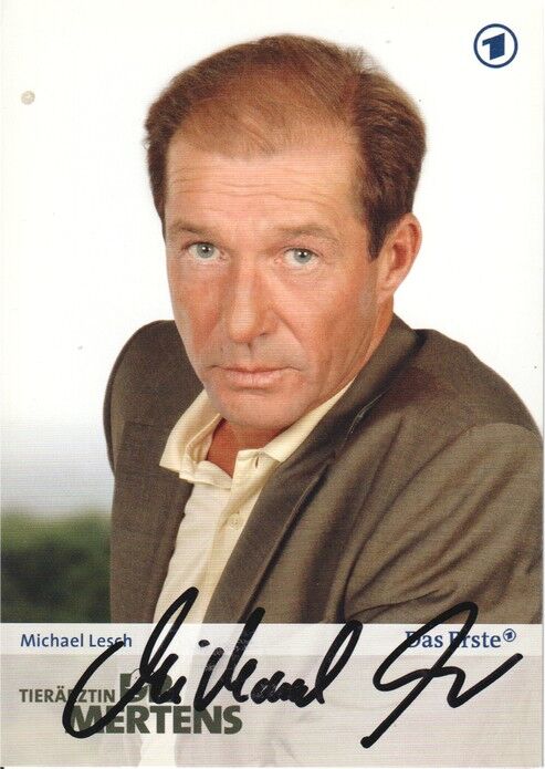 Autogramm TV | ARD | Michael LESCH | 2000er "Tierärztin Dr. Mertens" (Portrait Color Kowalski)