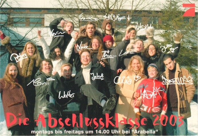 Autogramme TV | PRO7 | ABSCHLUSSKLASSE | 2003 Druck (Gruppenbild Color)