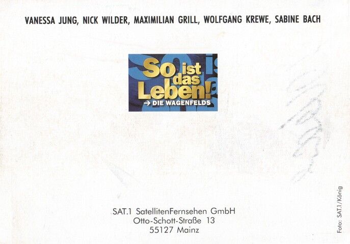 Autogramme TV | SAT1 | SO IST DAS LEBEN | 1990er (Gruppenbild Color König) + 5 AG