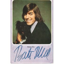 Autogramm Schlager | Bata ILLIC | 1973 "Solange Ich Lebe" (Portrait Color Polydor)