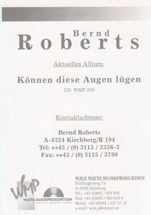 Autogramm Schlager | Bernd ROBERTS | 2000 "Können Diese Augen Lügen" (Portrait Color WMP)