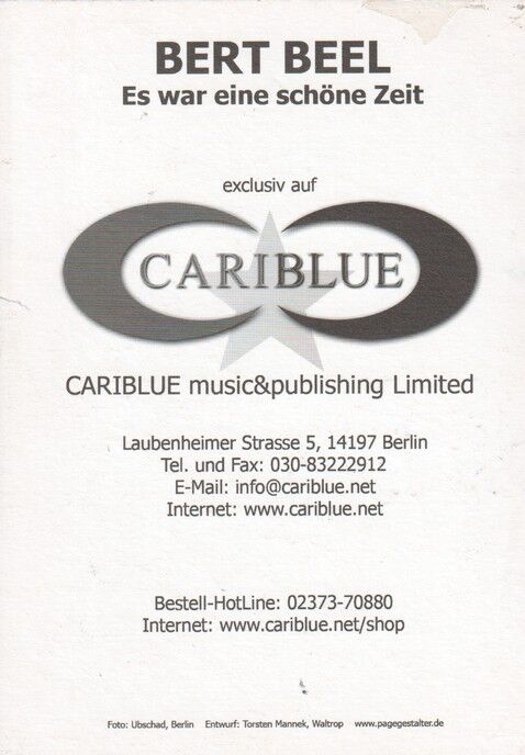 Autogramm Schlager | Bert BEEL | 2007 "Es War Eine Schöne Zeit" (Portrait Color Cariblue)