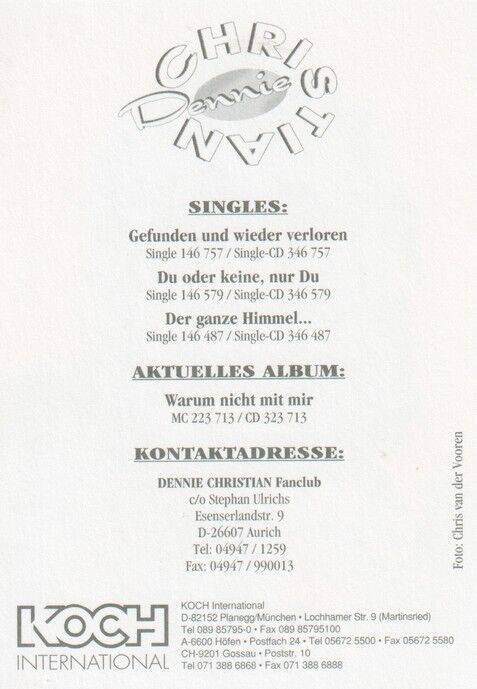 Autogramm Schlager | Dennie CHRISTIAN | 1996 "Warum Nicht Mit Mir" (Portrait Color Koch)