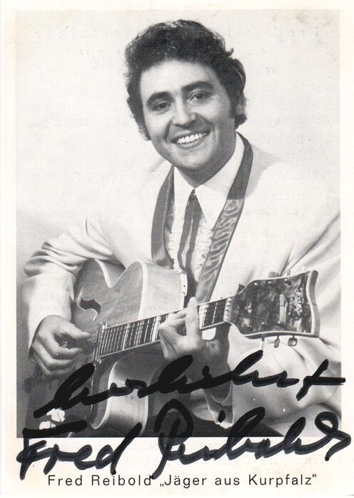Autogramm Schlager | Fred REIBOLD | 1975 "Jäger Aus Kurpfalz" (Portrait SW)