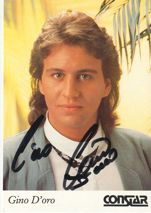 Autogramm Schlager | Gino D´ORO | 1989 "Buon Giorno Signorina" (Portrait Color Constar)