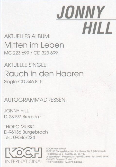 Autogramm Schlager | Jonny HILL | 1996 "Mitten Im Leben" (Portrait Color Koch) 2