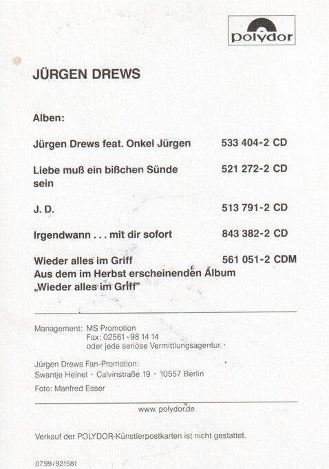 Autogramm Schlager | Jürgen DREWS | 1999 "Wieder Alles Im Griff" (Portrait SW Polydor)