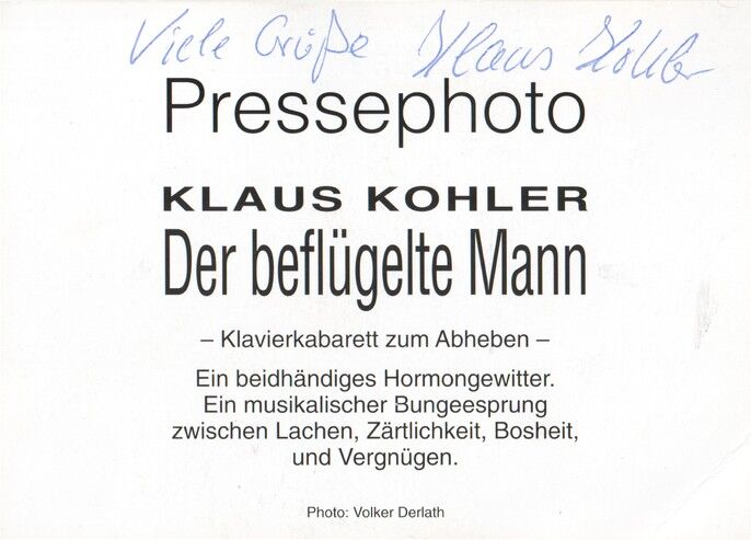 Autogramm Kabarett | Klaus KOHLER | 2000er "Der Beflügelte Mann" (Portrait Color Derlath)