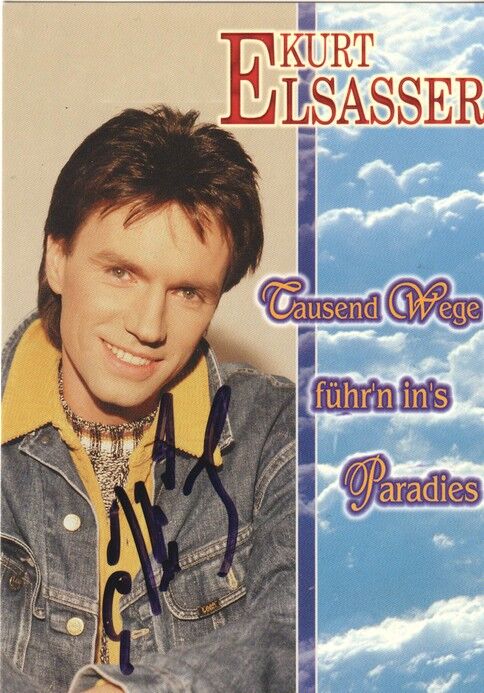 Autogramm Schlager | Kurt ELSASSER | 1997 "Tausend Wege" (Portrait Color Koch)