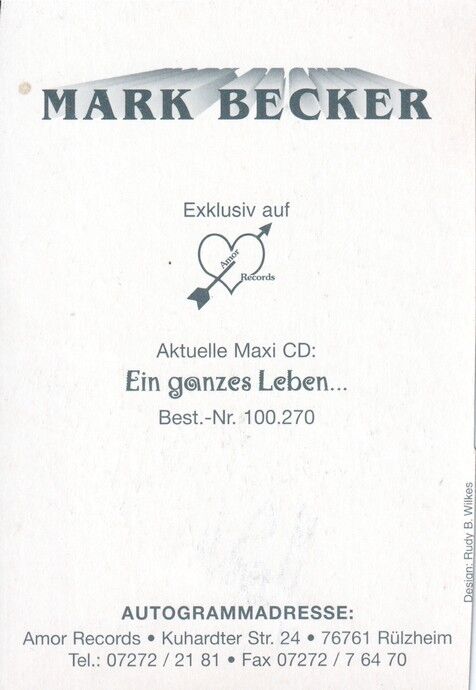Autogramm Schlager | Mark BECKER | 1990er "Ein Ganzes Leben" (Portrait Color Amor)
