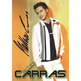 Autogramm Schlager | Matthias CARRAS | 2000 "Du Bist So Süss" (Portrait Color DA)
