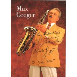 Autogramm Jazz | Max GREGER | 2005 "Tanzen Tanzen Tanzen" (Portrait Color Koch)