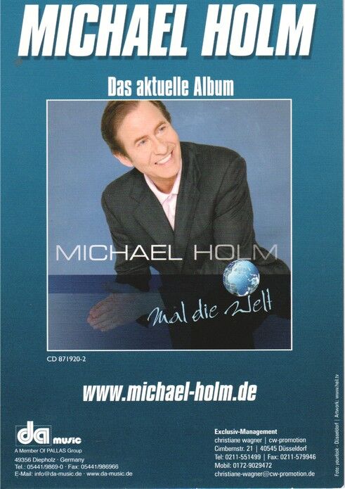 Autogramm Schlager | Michael HOLM | 2007 "Mal Die Welt" (Portrait Color DA) 1