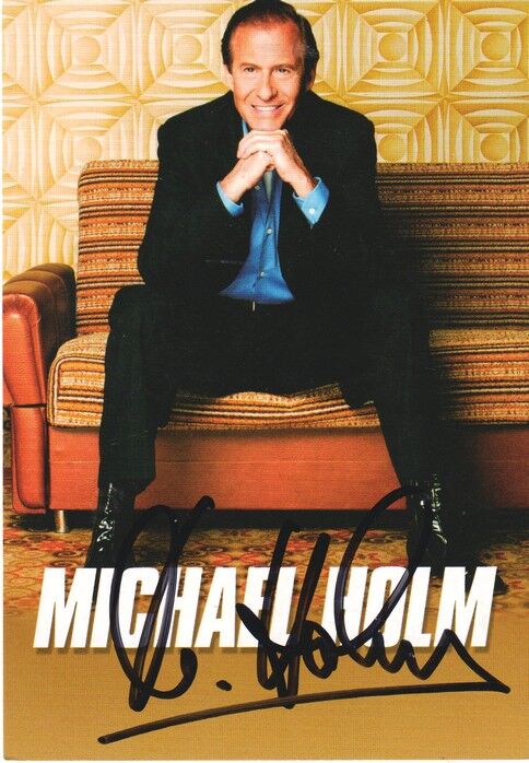 Autogramm Schlager | Michael HOLM | 2007 "Mal Die Welt" (Portrait Color DA) 2