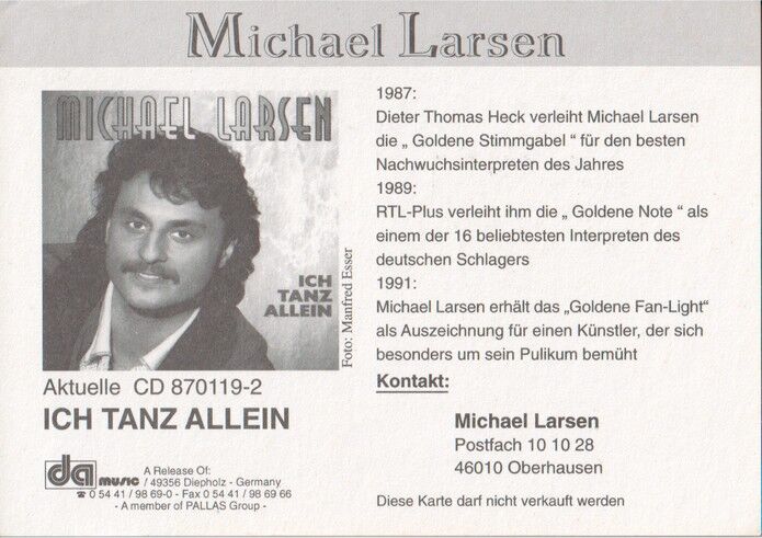 Autogramm Schlager | Michael LARSEN | 1991 "Ich Tanz Allein" (Portrait Color DA)