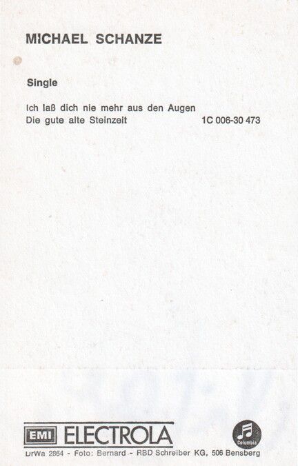 Autogramm Schlager | Michael SCHANZE | 1973 "Nie Mehr Aus Den Augen" (Portrait Color EMI)