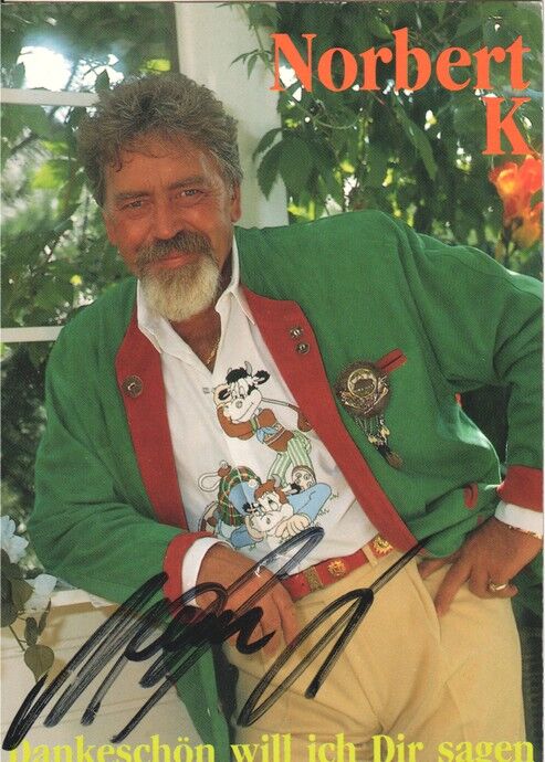 Autogramm Volksmusik | Norbert K | 1991 "Dankeschön" (Portrait Color Heimat)