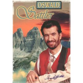 Autogramm Volksmusik | Oswald SATTLER | 1999 "Herz Der Berge" (Portrait Color Koch)