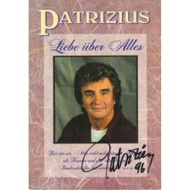 Autogramm Schlager | PATRIZIUS | 1996 "Liebe Über Alles" (Portrait Color Koch)