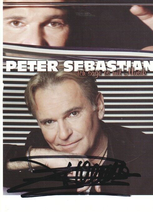 Autogramm Schlager | Peter SEBASTIAN | 2004 "Gewisse Extras" (Portrait Color DA)