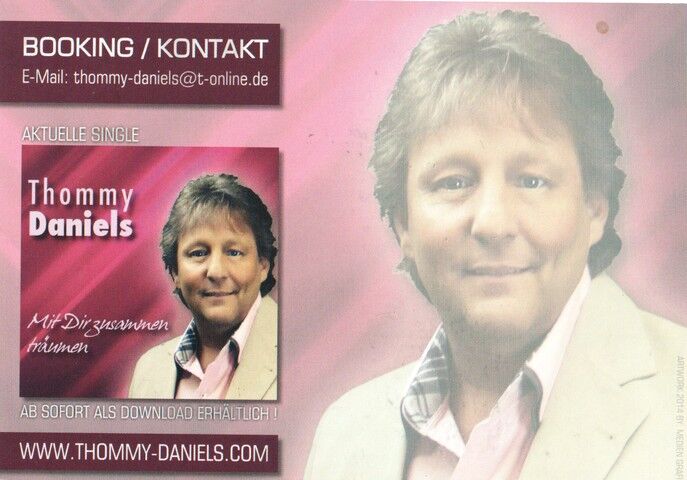Autogramm Schlager | Thommy DANIELS | 2014 "Mit Dir Zusammen Träumen" (Portrait Color)
